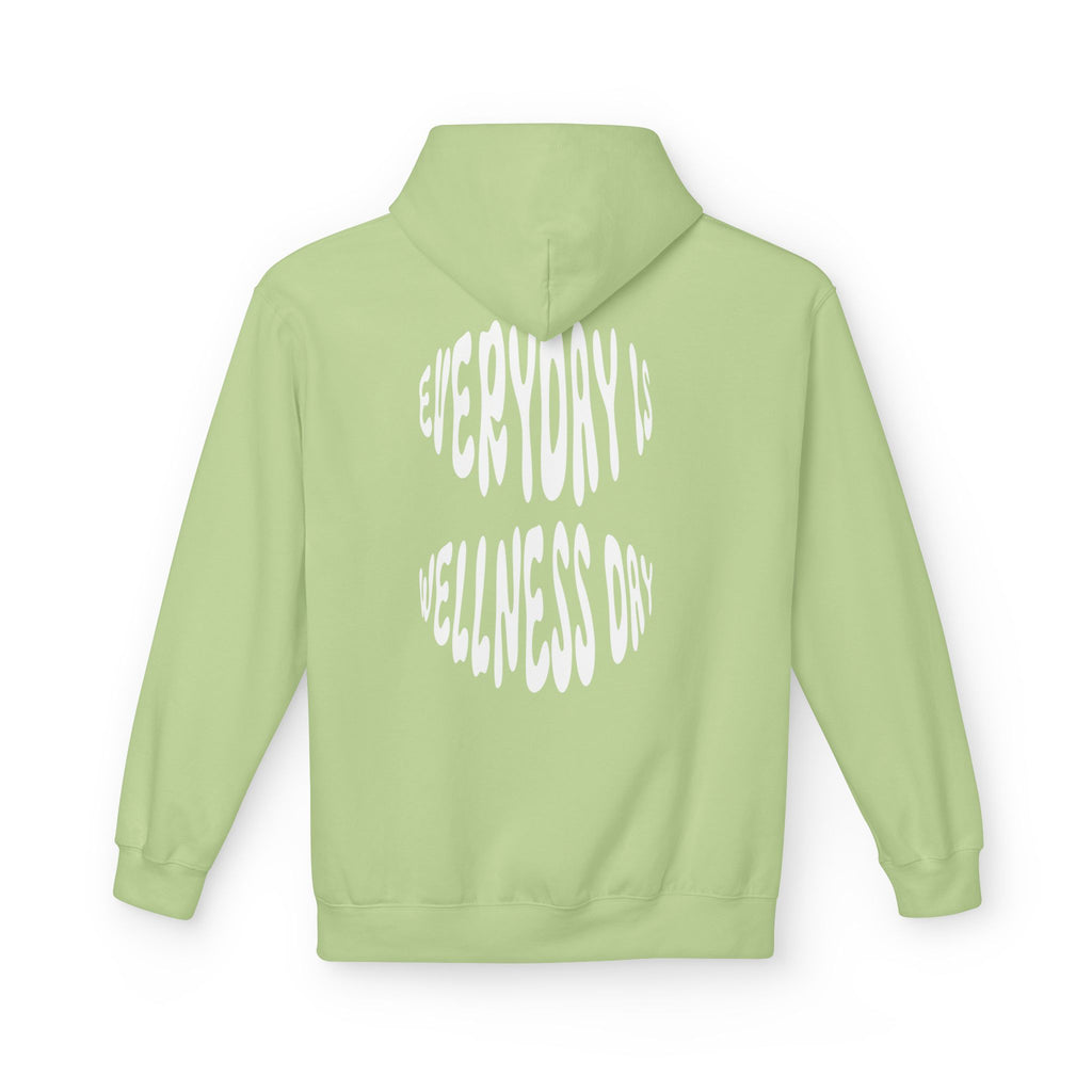 EVERYDAY IS WELLNESS DAY HOODIE