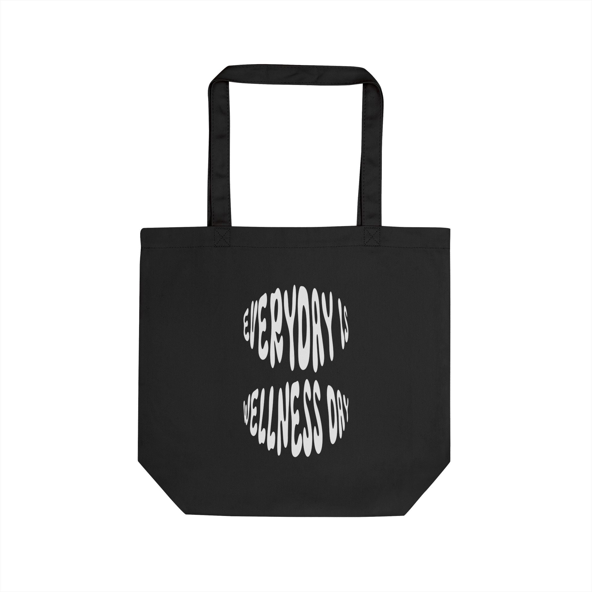 EVERYDAY IS WELLNESS TOTE BAG