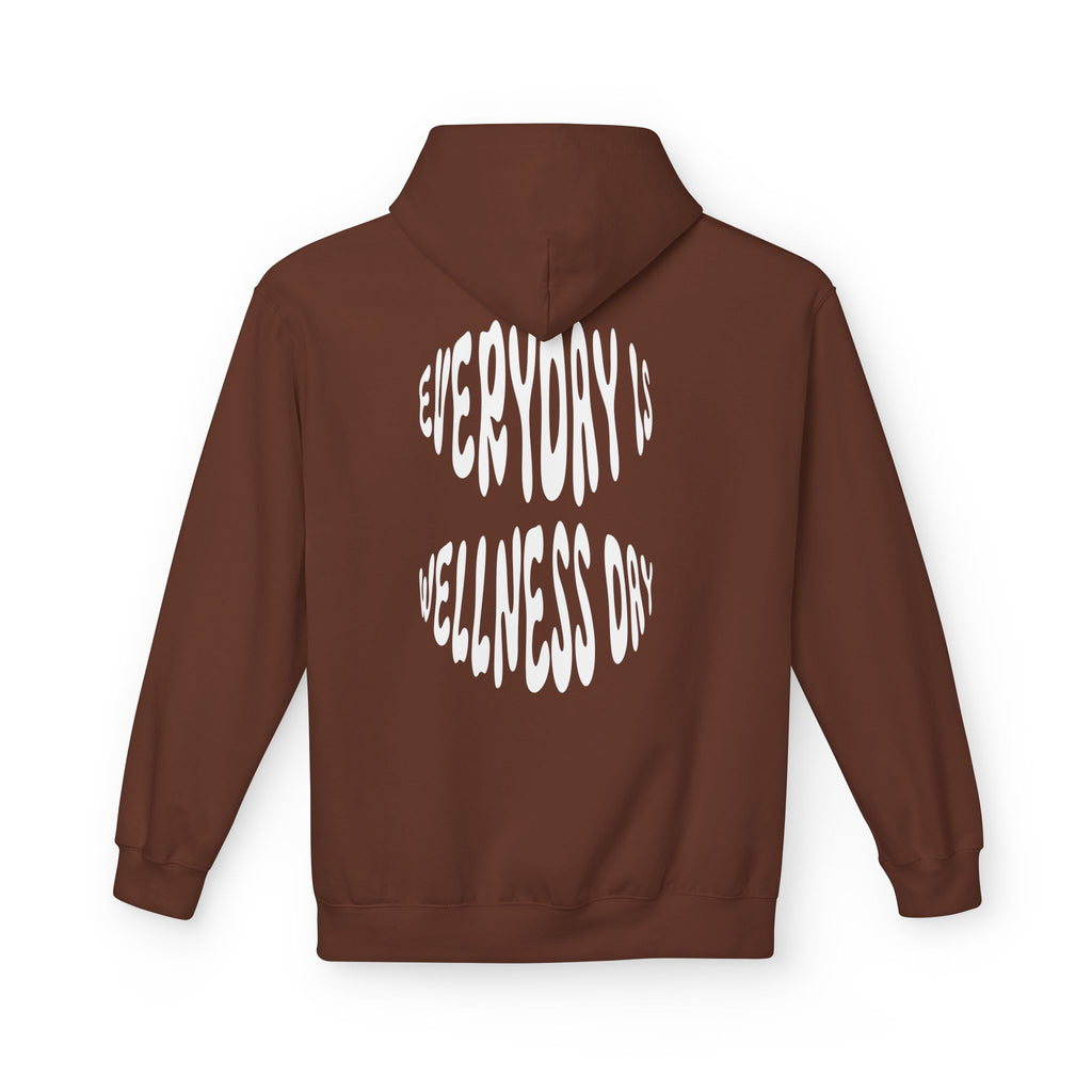 EVERYDAY IS WELLNESS DAY HOODIE