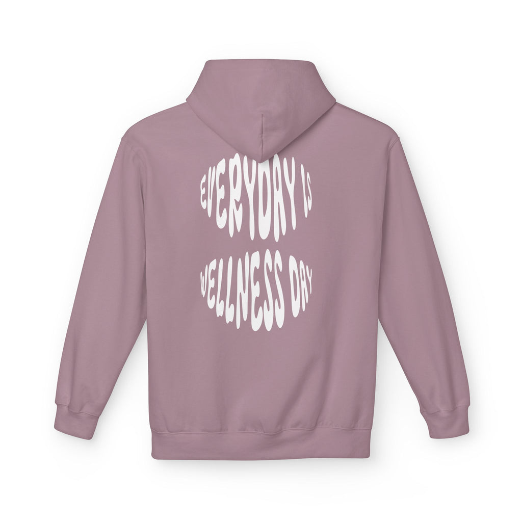 EVERYDAY IS WELLNESS DAY HOODIE