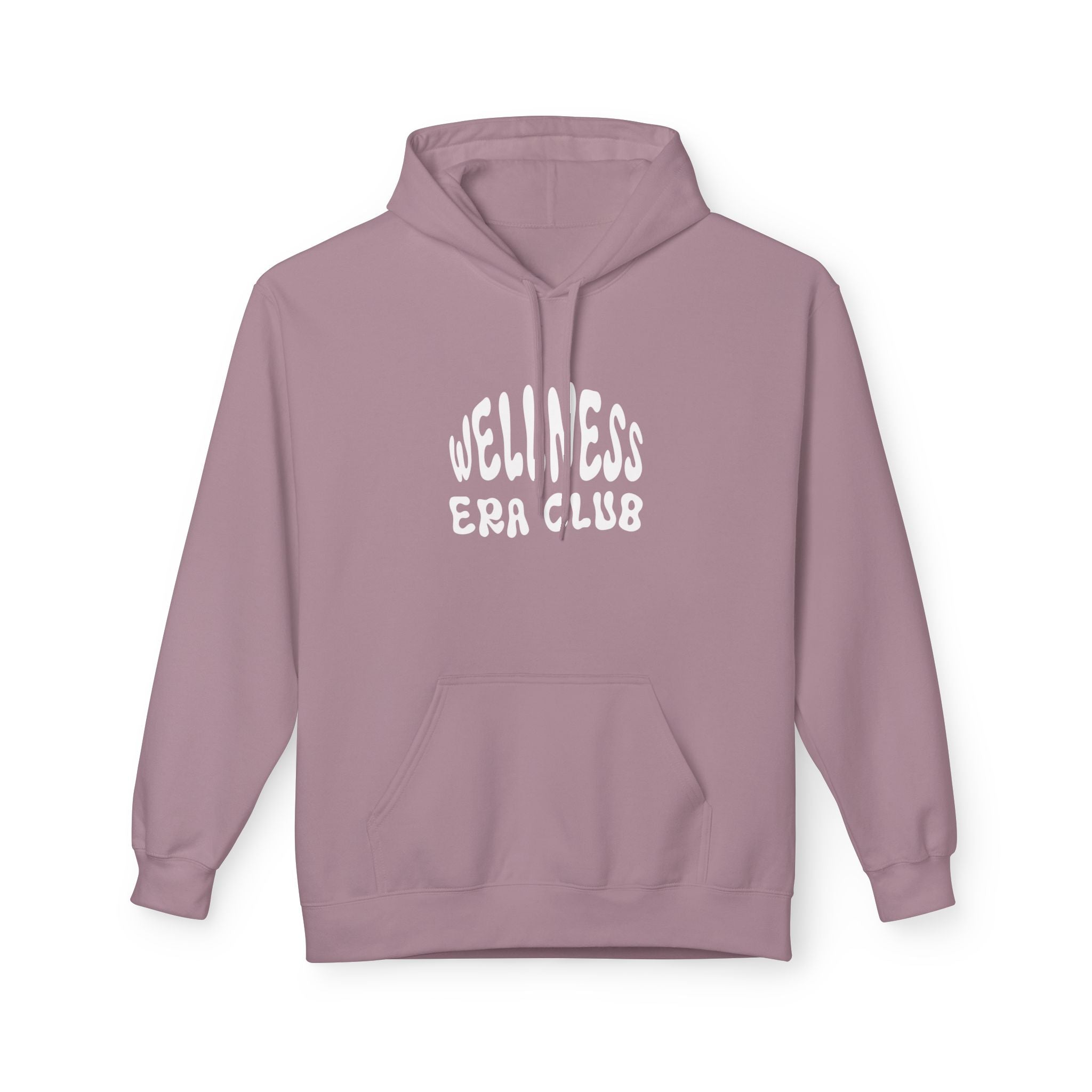 EVERYDAY IS WELLNESS DAY HOODIE