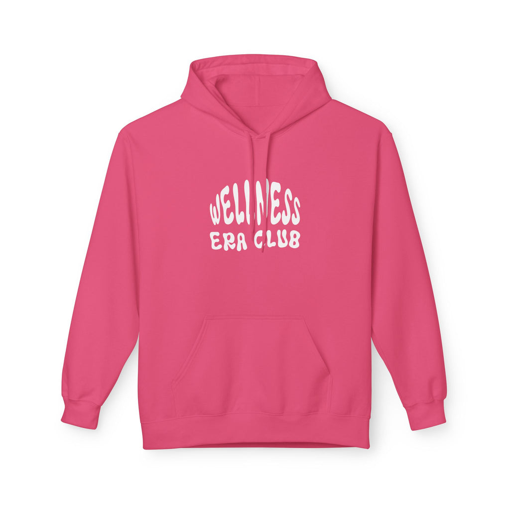 EVERYDAY IS WELLNESS DAY HOODIE
