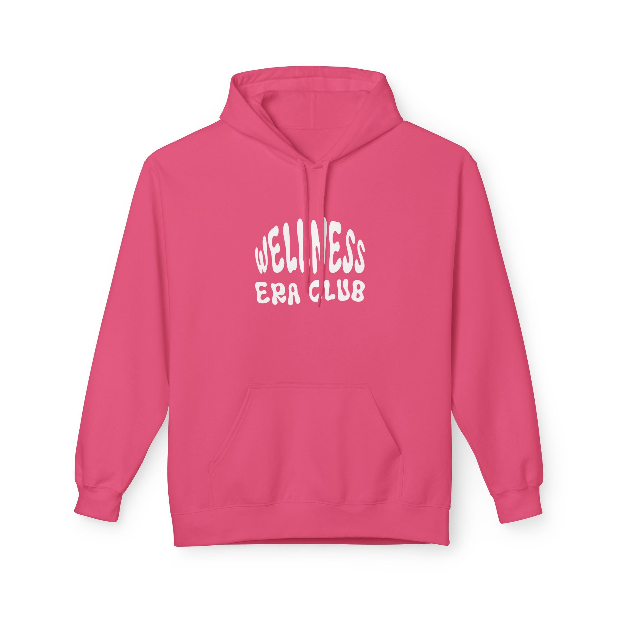 EVERYDAY IS WELLNESS DAY HOODIE