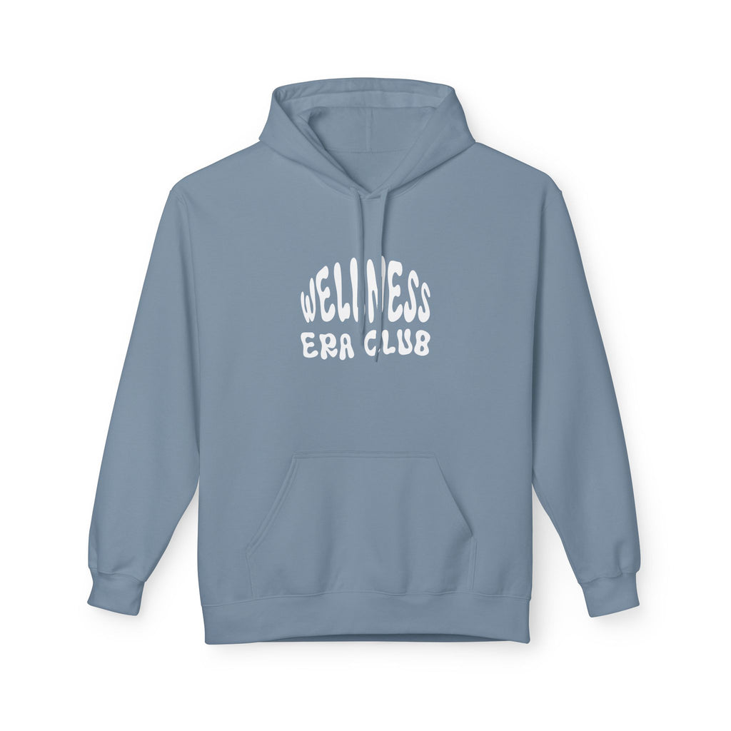 EVERYDAY IS WELLNESS DAY HOODIE