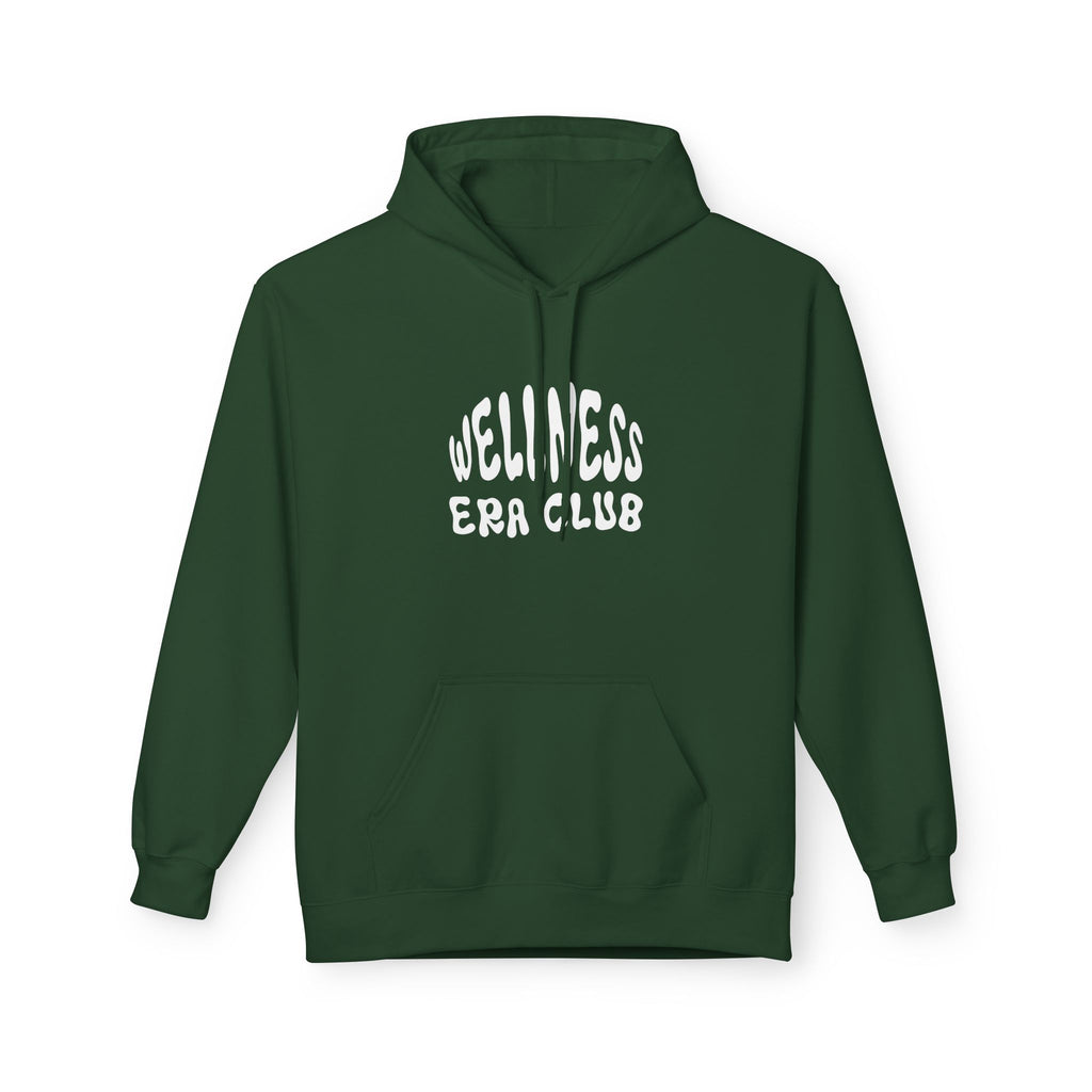 EVERYDAY IS WELLNESS DAY HOODIE