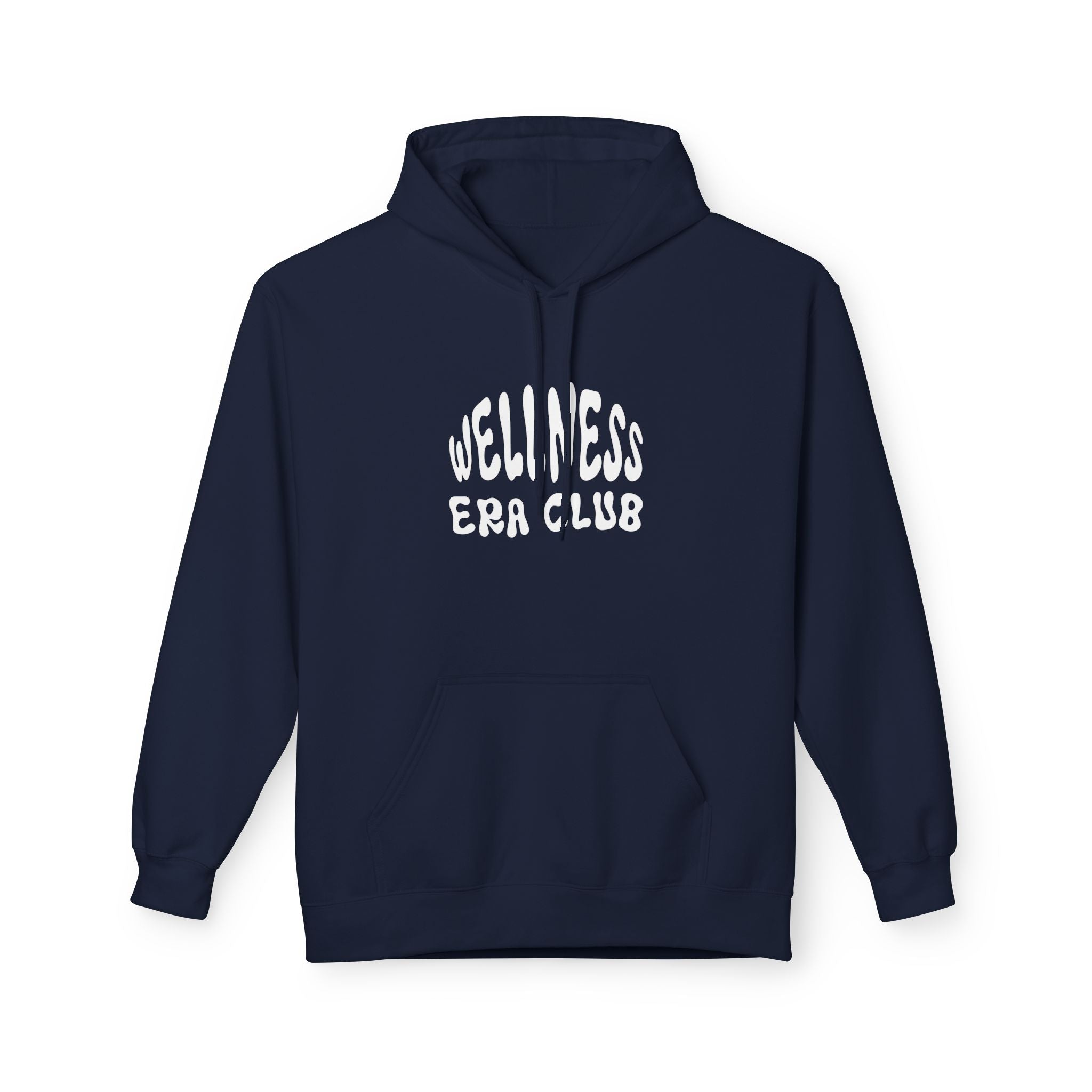 EVERYDAY IS WELLNESS DAY HOODIE